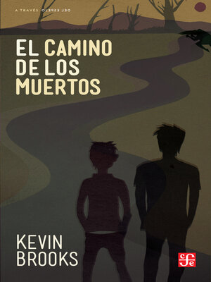 cover image of El camino de los muertos